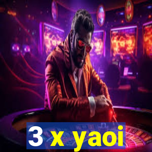 3 x yaoi